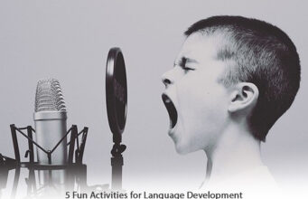 5 Fun Activities for Language Development in Kids 5 Fun Activities for Language Development