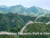 Holiday Places to Visit in China