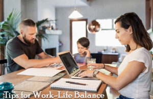 Tips for Work-Life Balance